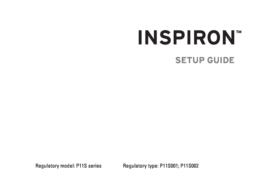 Dell HYD06, M301Z setup guide Inspiron, Setup Guide, Regulatory model P11S series Regulatory type P11S001 P11S002 